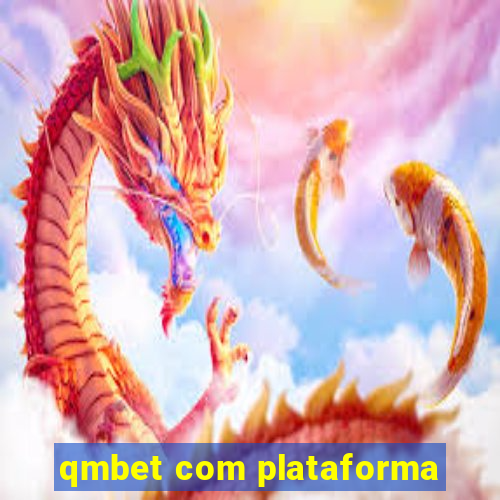 qmbet com plataforma